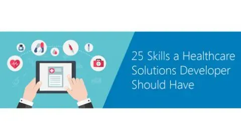 25-Skills-a-Healthcare-Solutions-Developer-should-have