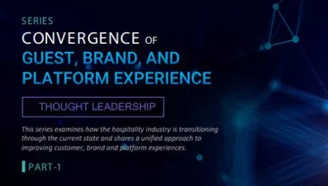 Convergence-of-Guest,-Brand,-and-Platform-Experience